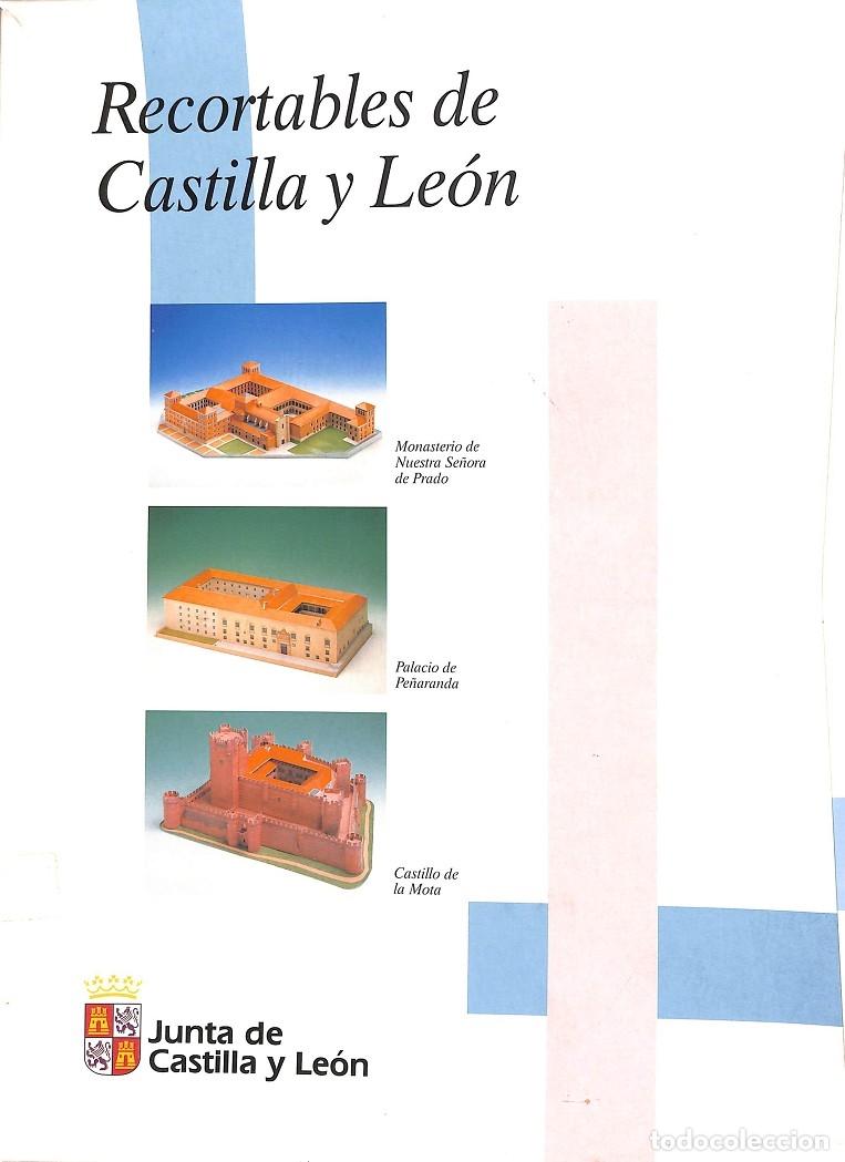 Libros antiguos: RECORTABLES DE CASTILLA Y LE&Oacute;N - JUNTA DE CASTILLA Y LE&Oacute;N - Foto 1