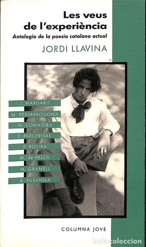 Libri antichi: LES VEUS DE L`EXPERI&Egrave;NCIA - JORDI LLAVINA - Columna CAT