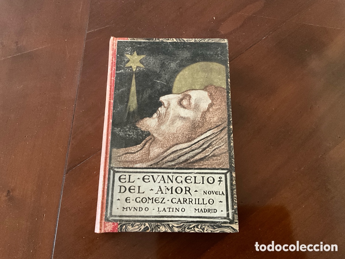 Libros antiguos: El evangelio del amor. E. Gomez Carrillo - Foto 1