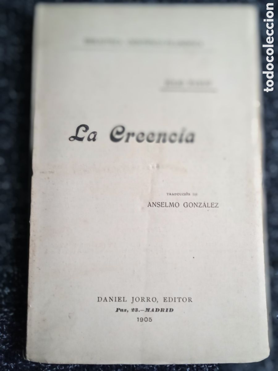Libros antiguos: La creencia / Julio Payot - Madrid. 1905 - Foto 1