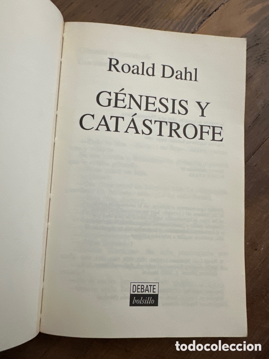 Libros antiguos: ROALD DAHL. GENESIS Y CATASTROFE. DEBATE - Foto 2