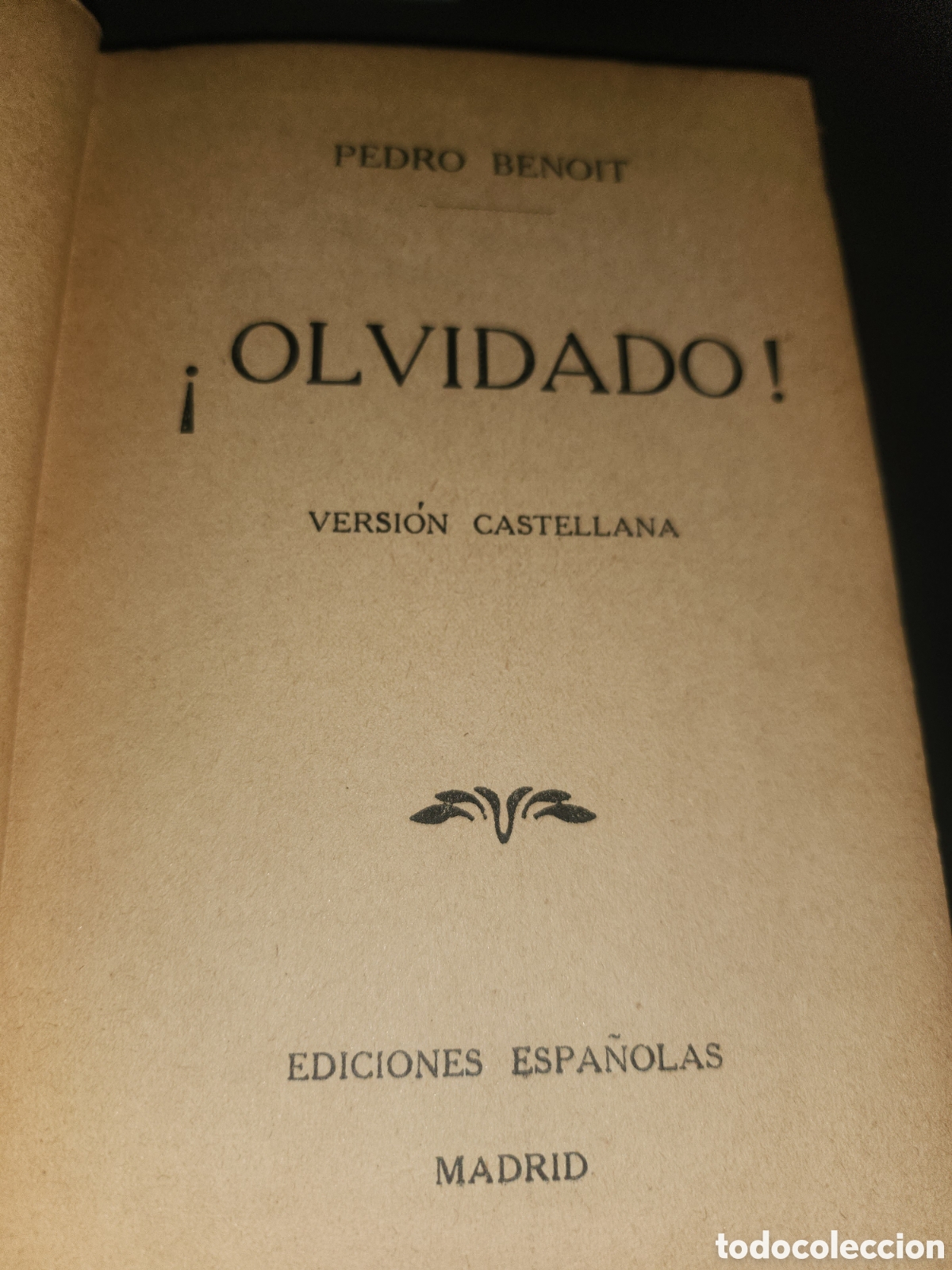 Libros antiguos: Olvidado ! Pedro Benoit - Foto 2