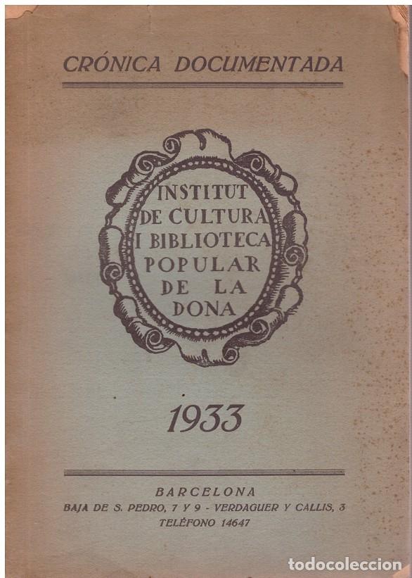 Libri antichi: Cr&oacute;nica documentada - Varios - Edita Institut de Cultura i Biblioteca Popular de la Dona - 2&ordf; ed.