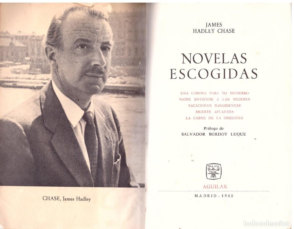 Livros antigos: NOVELAS ESCOGIDAS - Chase, J. Hadley - Editorial Aguilar