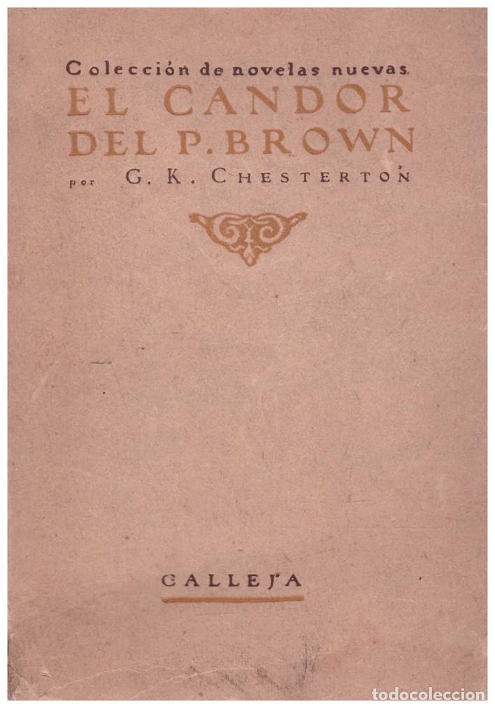 Libros antiguos: EL CANDOR DEL P. BROWN - Chesterton, G. K. - Editorial Saturnino Calleja - 1921