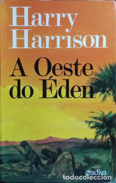 Libros antiguos: HARRISON. (Harry) - A OESTE DO &Eacute;DEN. [2.&ordf; EDI&Ccedil;&Atilde;O] - Foto 1