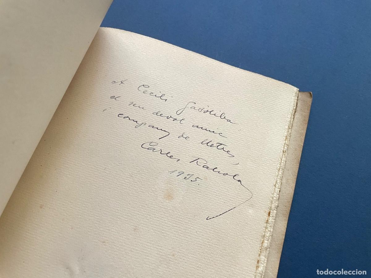 Libros antiguos: Llibre Xavier Monsalvatge , Assaig biografia sentimental &ndash; FIRMA DEDICADA Carles Rahola Girona