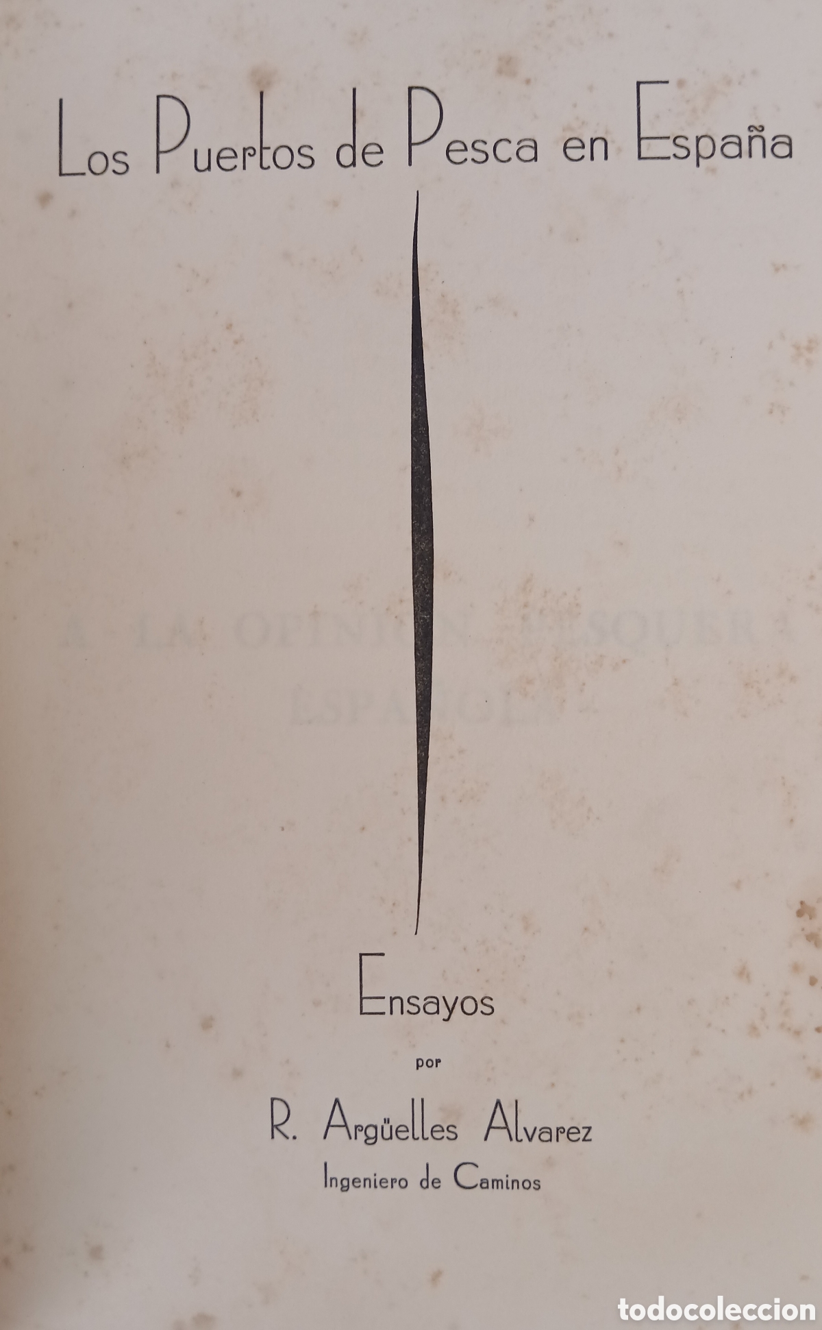 Libros antiguos: Los Puertos de Pesca en Espa&ntilde;a - Foto 2
