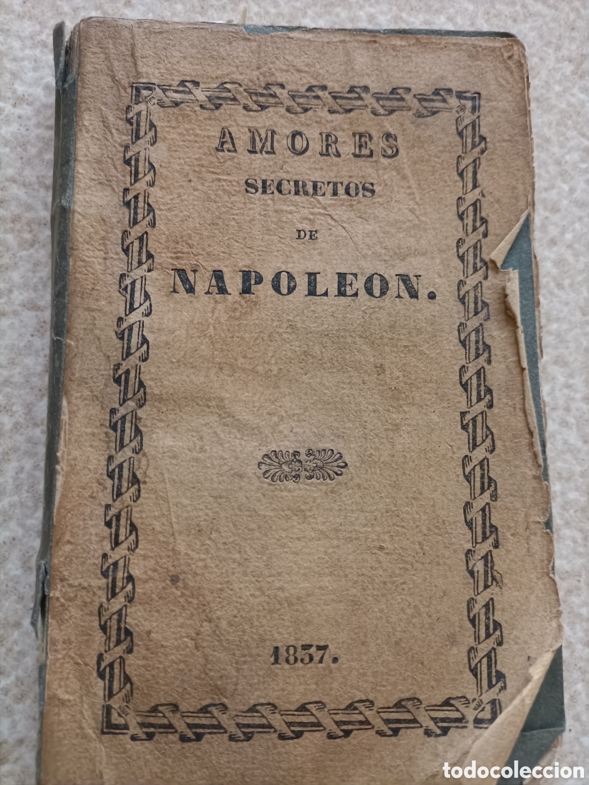 Libros antiguos: Amores secretos de Napoleon - Foto 1
