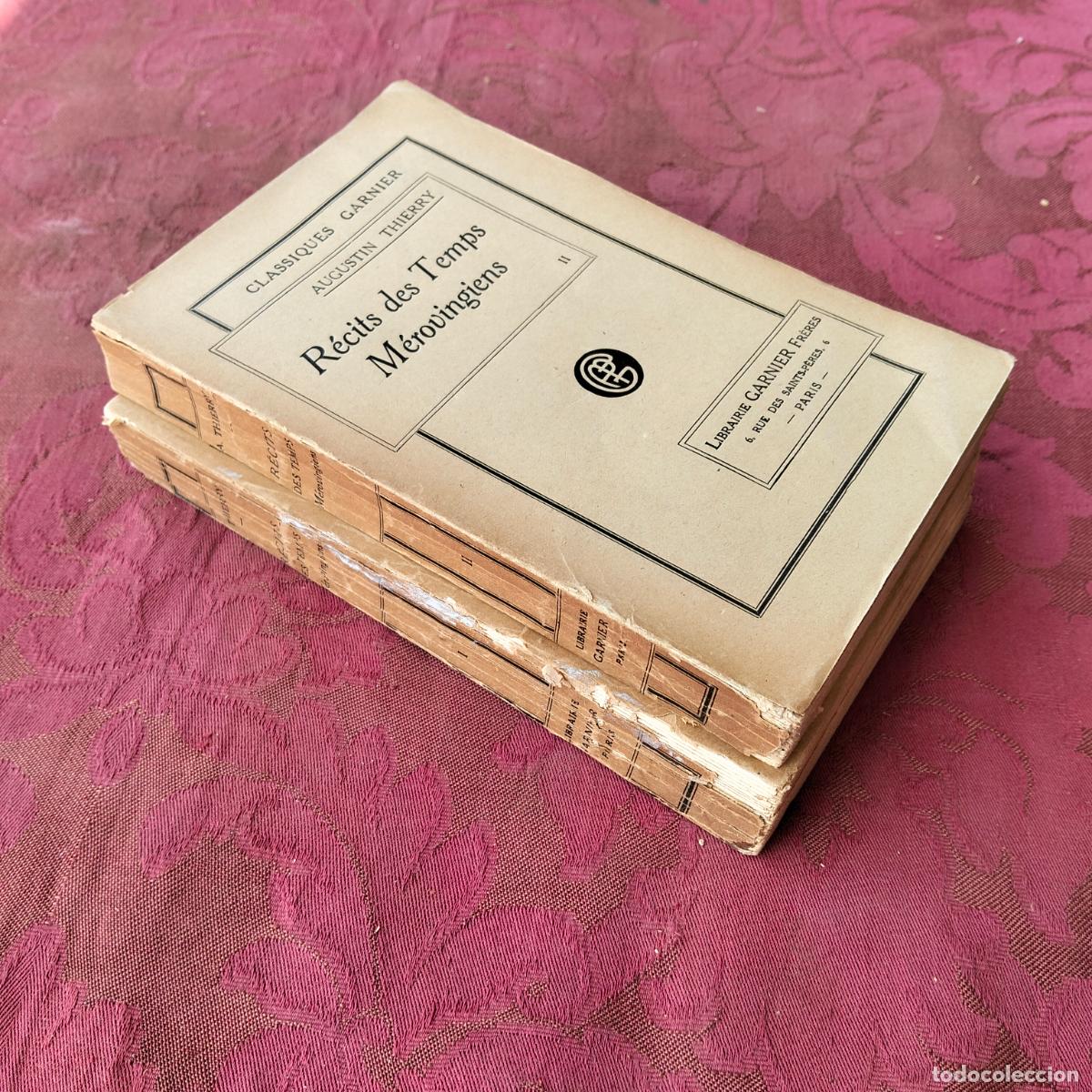 Libros antiguos: R&eacute;cits des Temps M&eacute;rovingiens Augustin Thierry classiques Garnier - Foto 2
