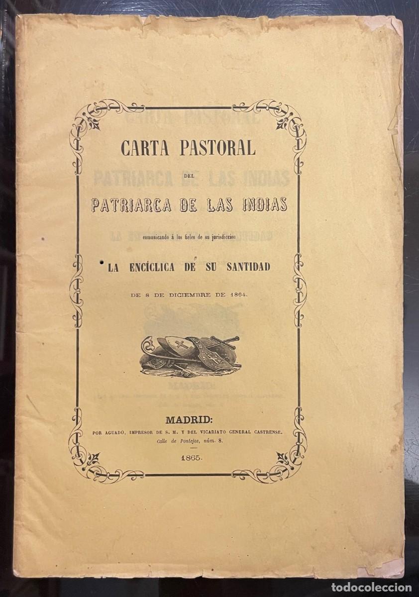 Antiquarische B&uuml;cher: Carta Pastoral Del Patriarca De Las Indias Comunicando &aacute; Los Fieles De Su Jurisdicci&oacute;n La Enc&iacute;clica