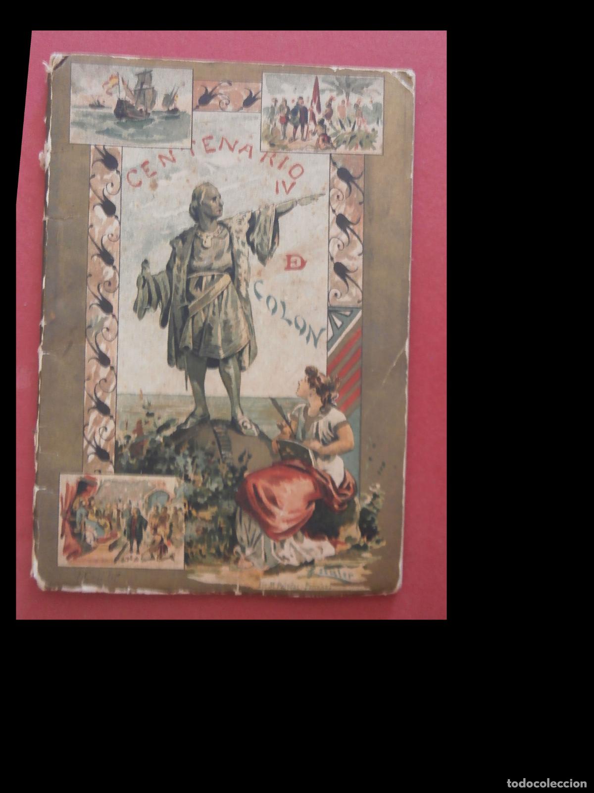 Libros antiguos: Centenario cuarto de Colon. J. Agramunt - Foto 1
