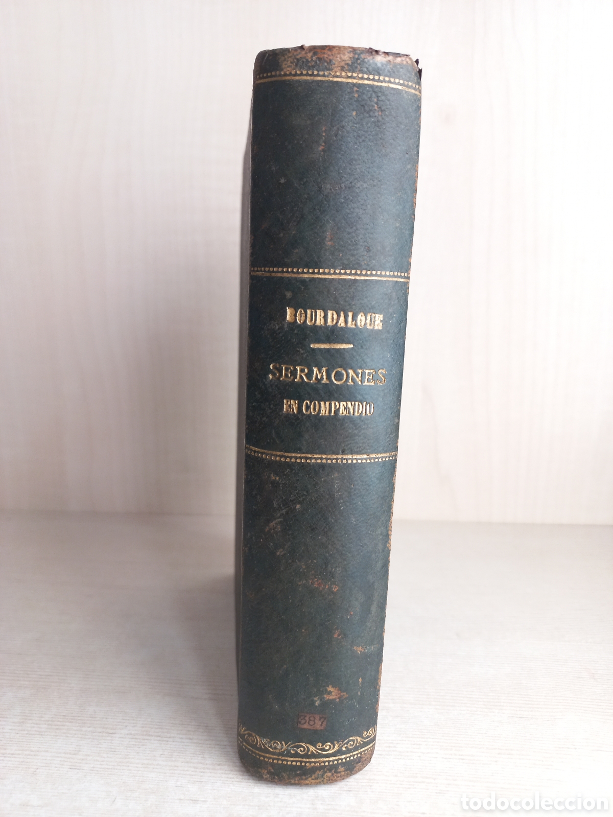 Libros antiguos: Sermones del Luis Bourdaloue. Colecci&oacute;n de Sermones. Sermones en Compendio. - Foto 1