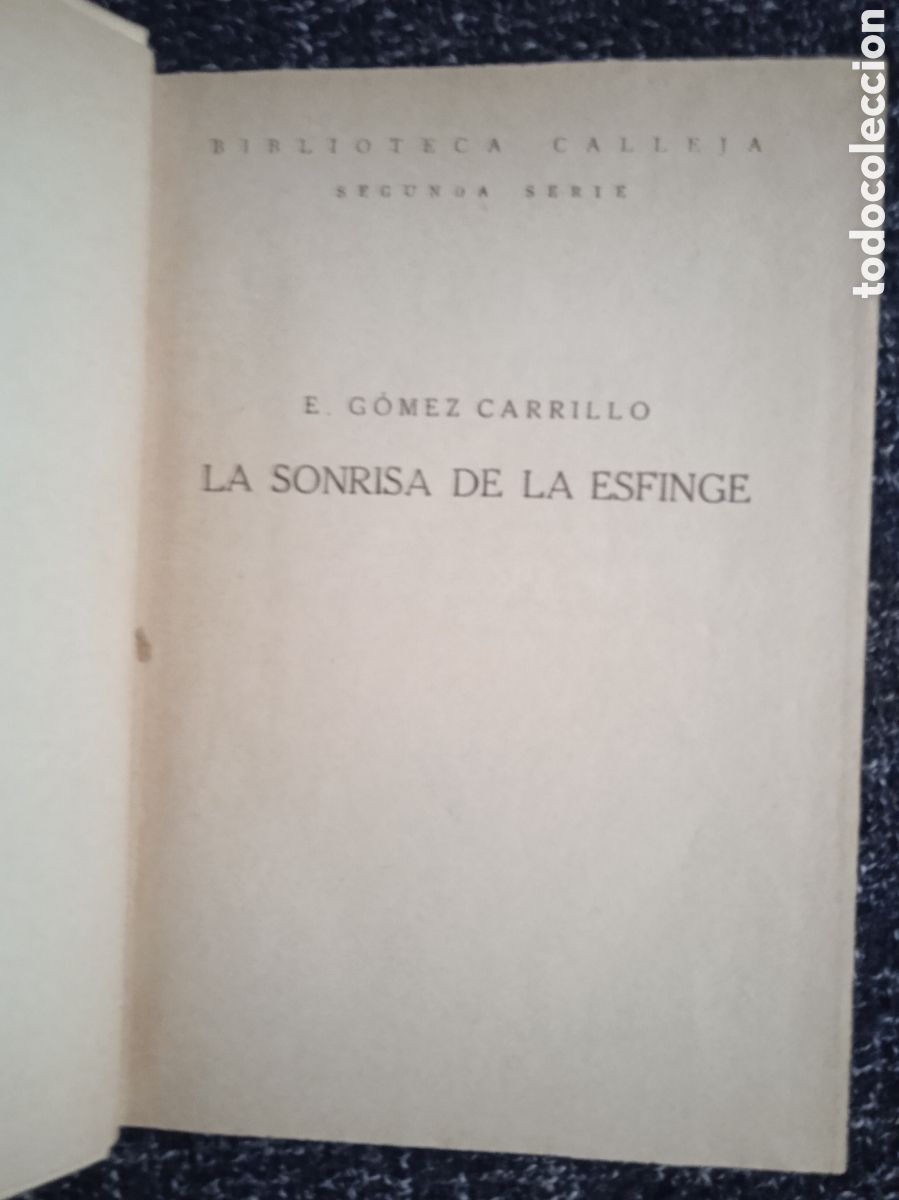 Libros antiguos: LA SONRISA DE LA ESFINGE / E. G&Oacute;MEZ CARRILLO - Foto 2