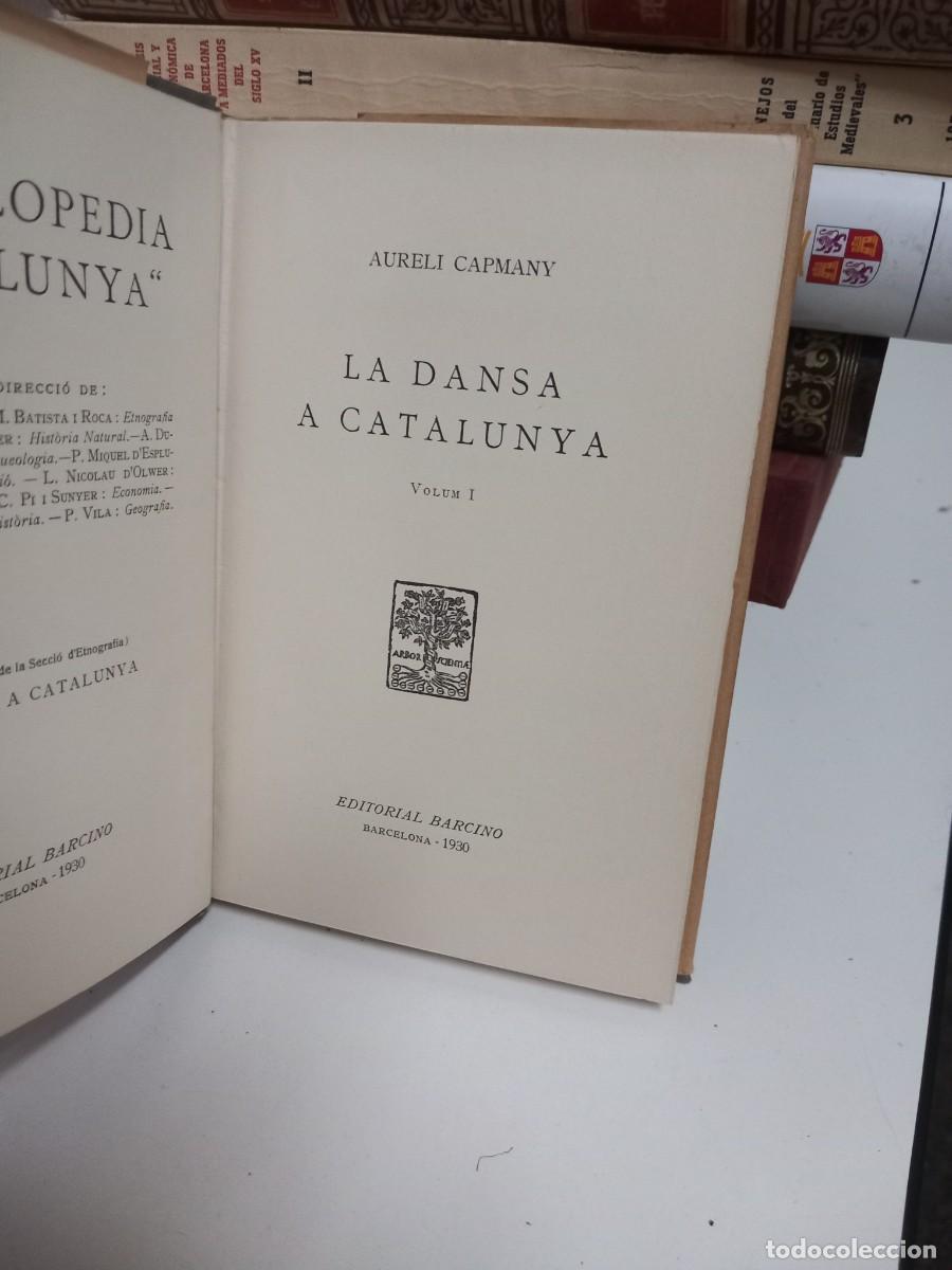 Libros antiguos: Aureli Capmany - La dansa a Catalunya vol I. - Foto 2