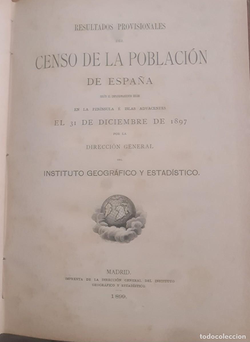 Libros antiguos: Censo de la poblaci&oacute;n de Espa&ntilde;a en 1897 - Foto 3