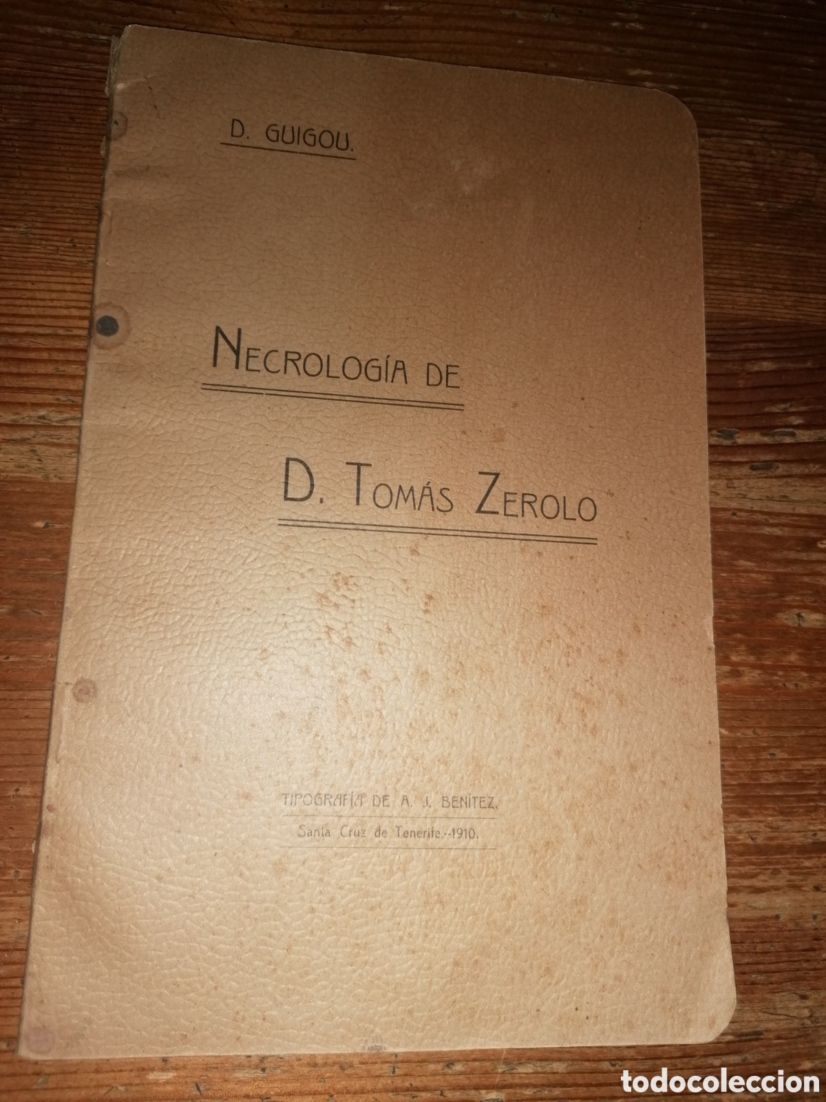 Libros antiguos: Necrolog&iacute;a de D. Tom&aacute;s Zerolo - D. Guigou - Foto 1