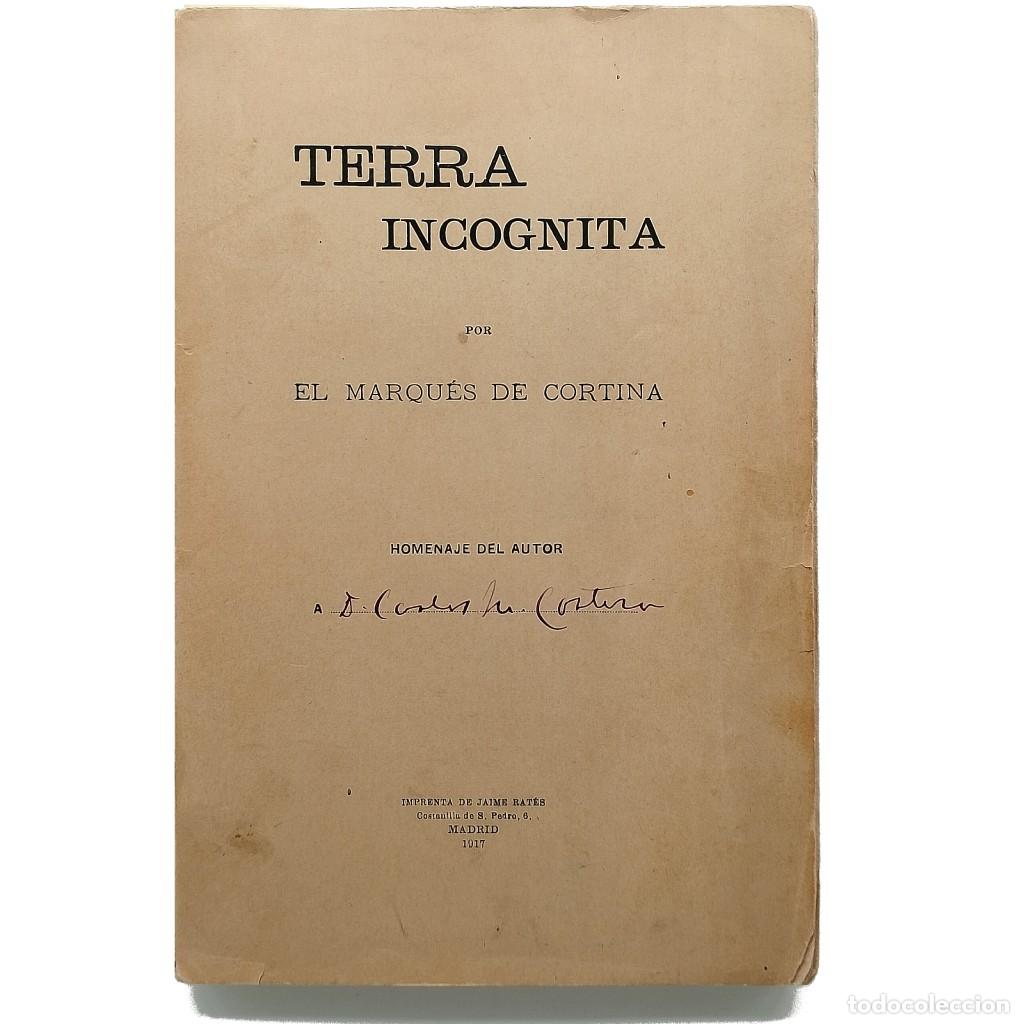 Libros antiguos: TERRA INC&Oacute;GNITA. El Marqu&eacute;s de Cortina - Foto 1