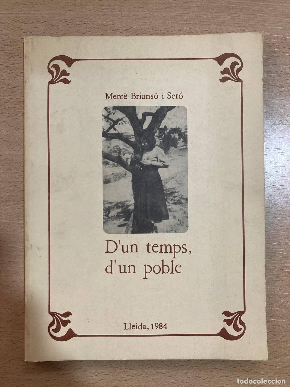 Libros antiguos: D&rsquo;un temps, d&rsquo;un poble. Merc&egrave; Brians&ograve;. - Foto 1