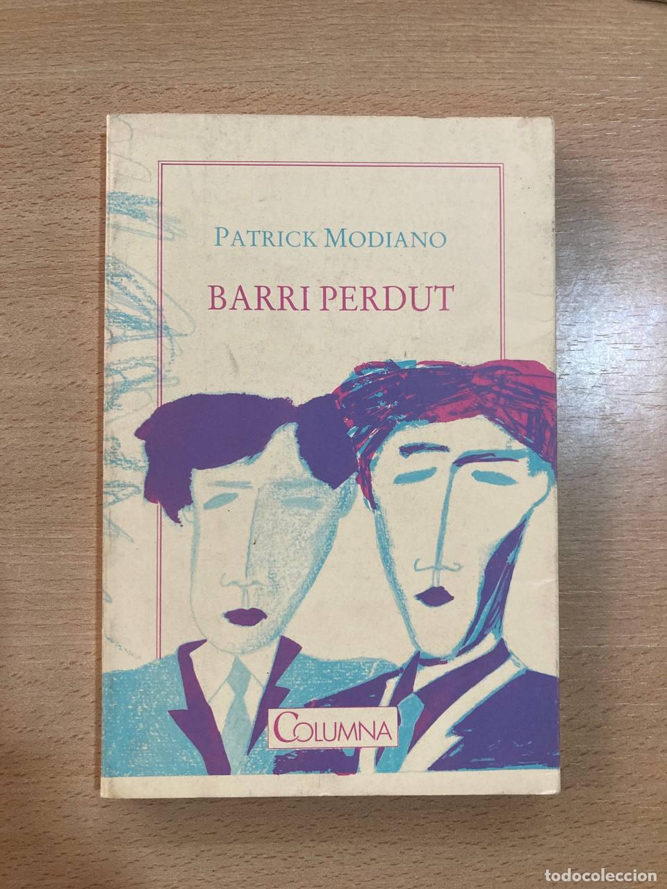 Libros antiguos: Barri perdut. Patrick Modiano - Foto 1