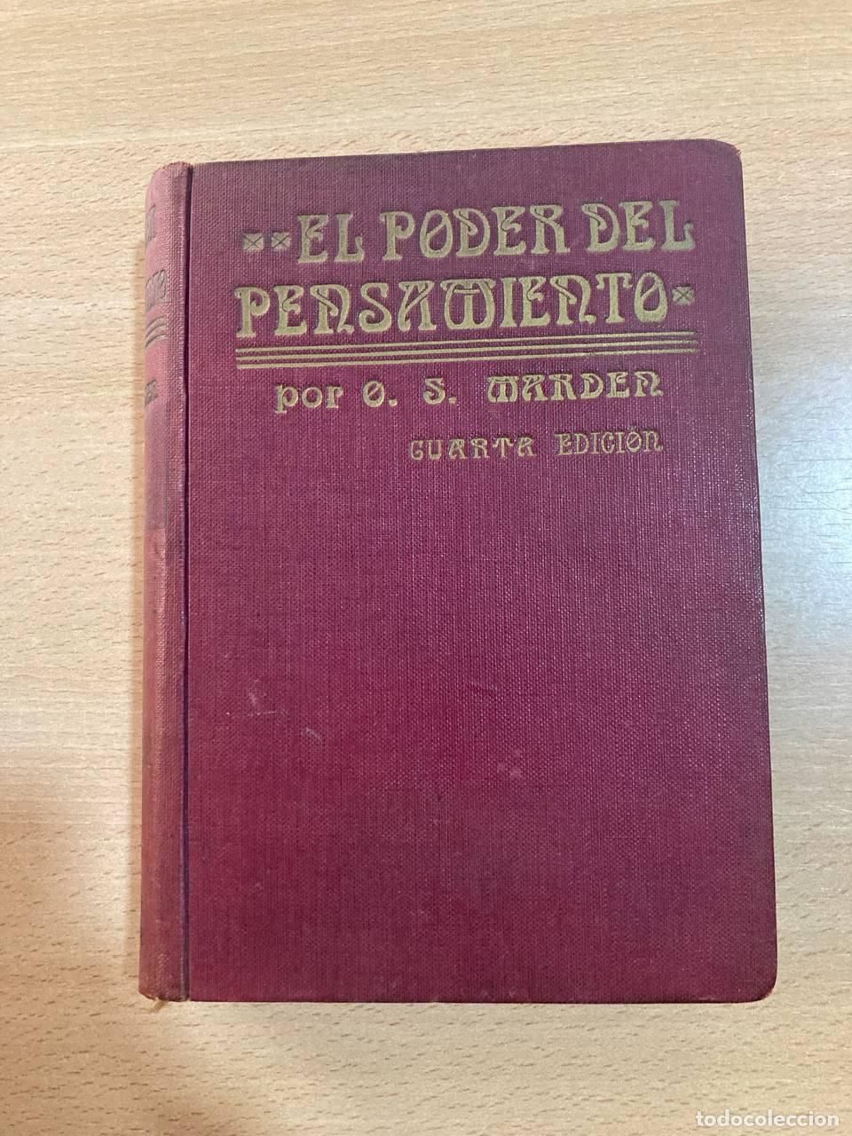 Libros antiguos: El poder del pensamiento. O. S. Marden - Foto 1