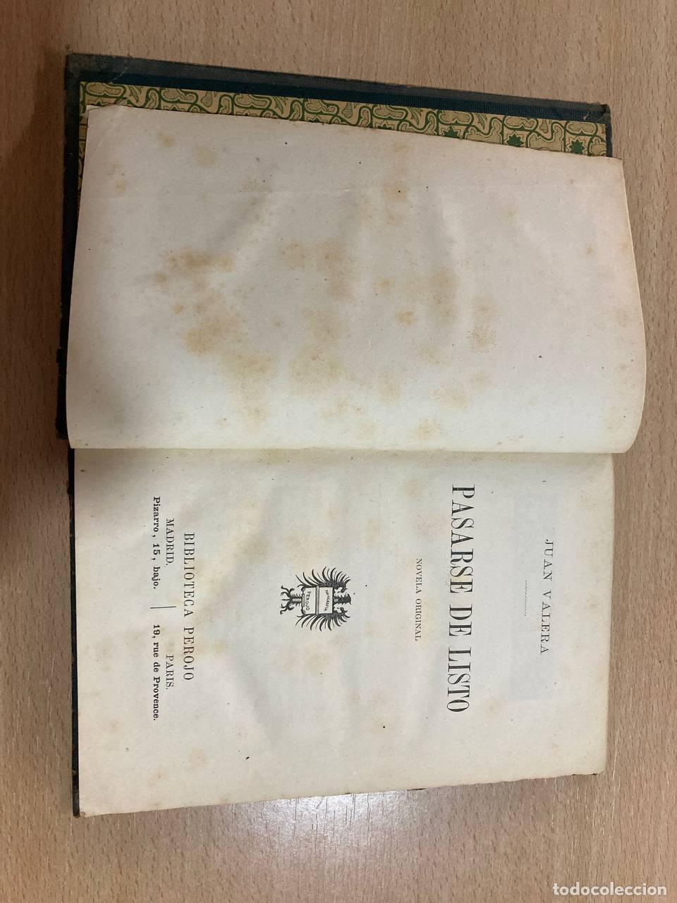Libros antiguos: Pasarse de listo. Juan Valera - Foto 1