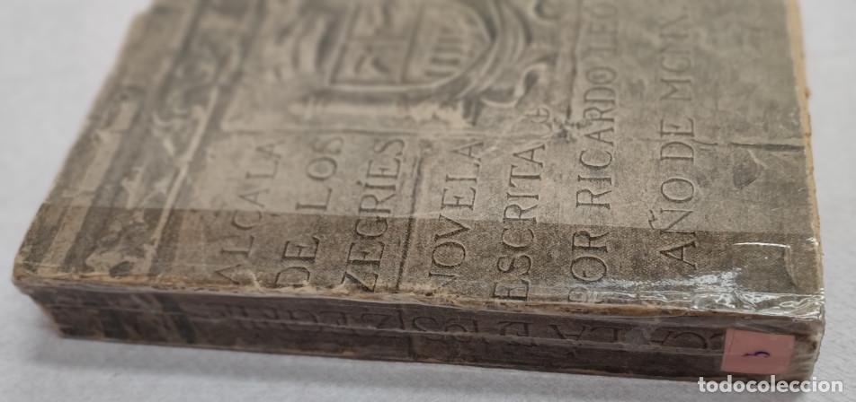 Libros antiguos: ALCALA DE LOS ZEGRIES, RICARDO LEON, 1910, LIBRO - Foto 4