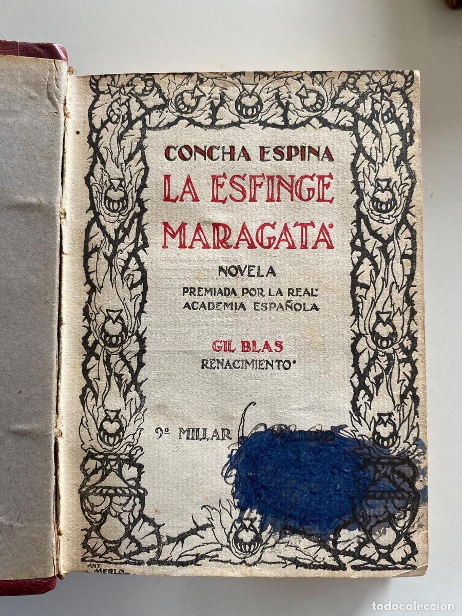 Libros antiguos: La esfinge maragata. Concha Espina. Madrid 1920 - Foto 1
