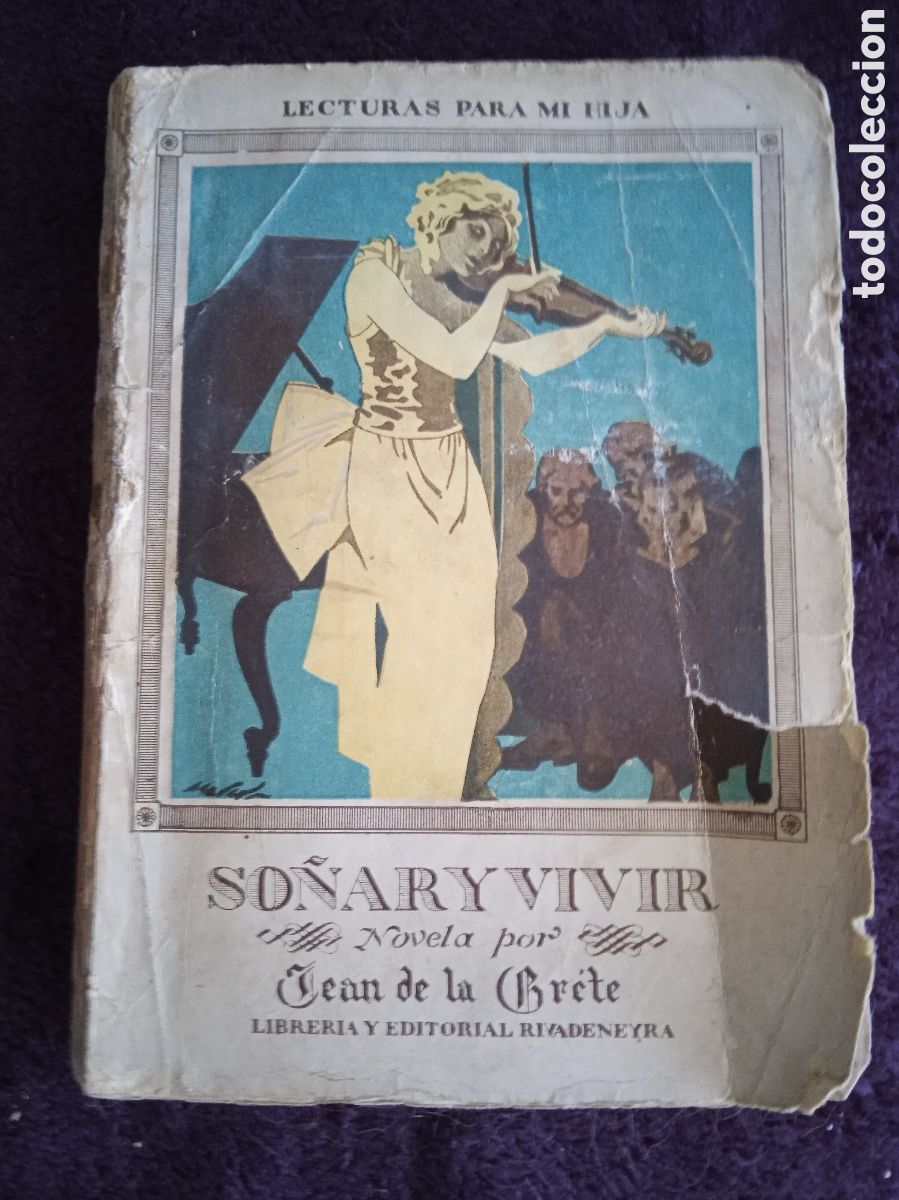 Libros antiguos: SO&Ntilde;AR Y VIVIR / JEAN DE LA BRETE 1922 - Foto 1
