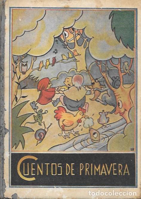 Libri antichi: CUENTOS DE PRIMAVERA: PEPIN EN EL CASTILLO NEGRO, LA BRUJA PIPIRIPINDI, &hellip; - A-CUENTO-1581