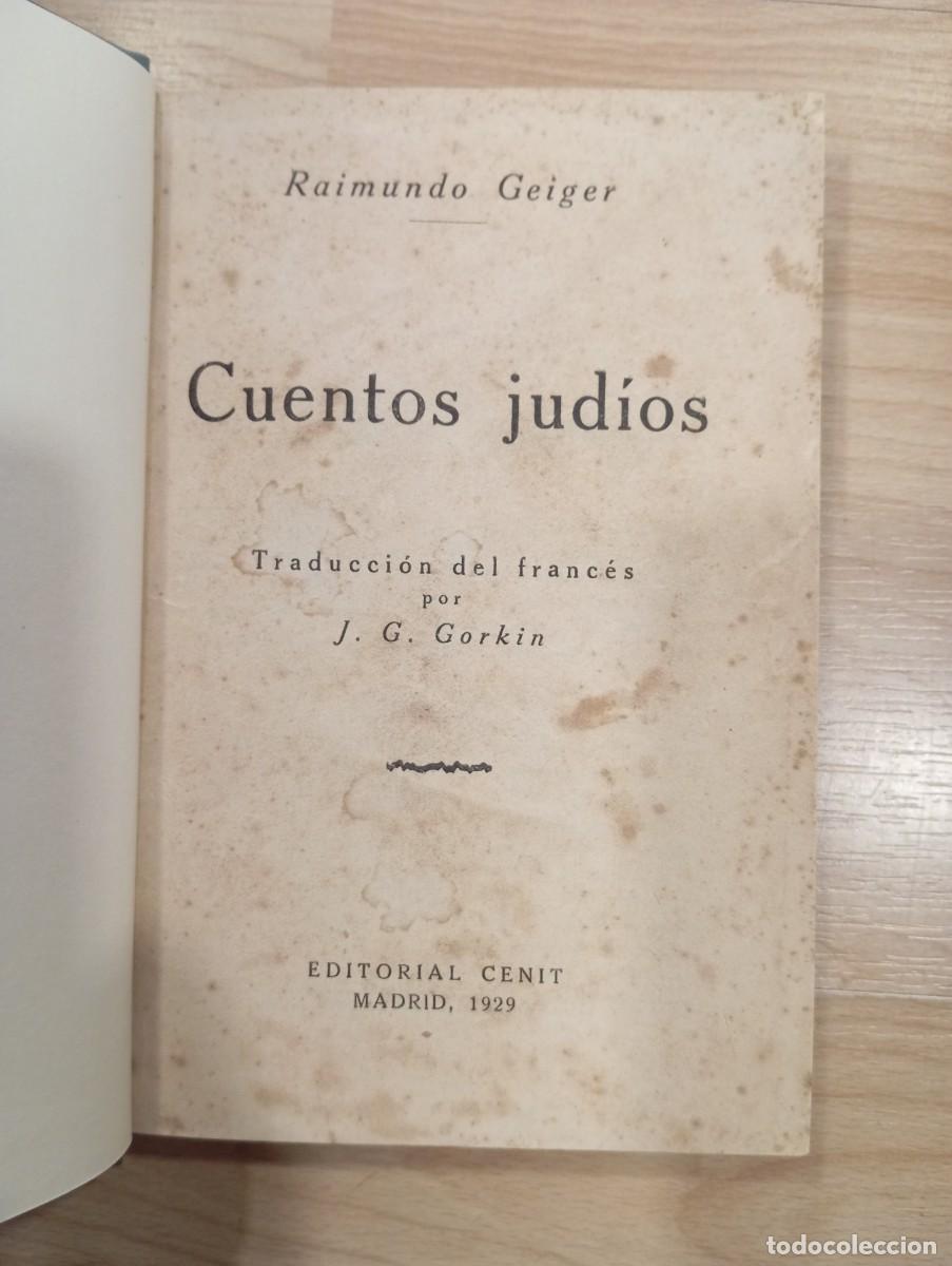 Libros antiguos: Cuentos jud&iacute;os. Raimundo Geiger. 1929 - Foto 3