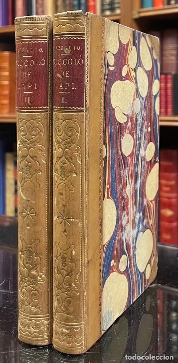 Libri antichi: Niccol&ograve; De' Lapi ovvero I Palleschi e i Piagnoni. Massimo D' Azeglio .