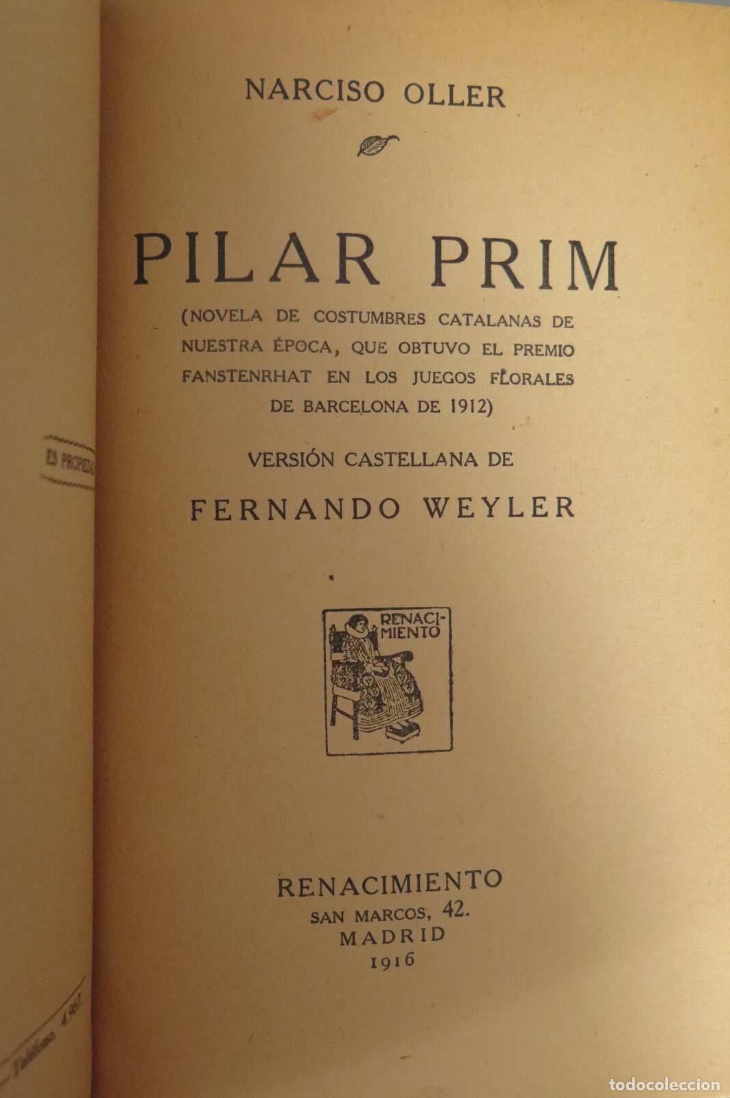 Libros antiguos: 1916 NARCISO OLLER PILAR PRIM - Foto 1