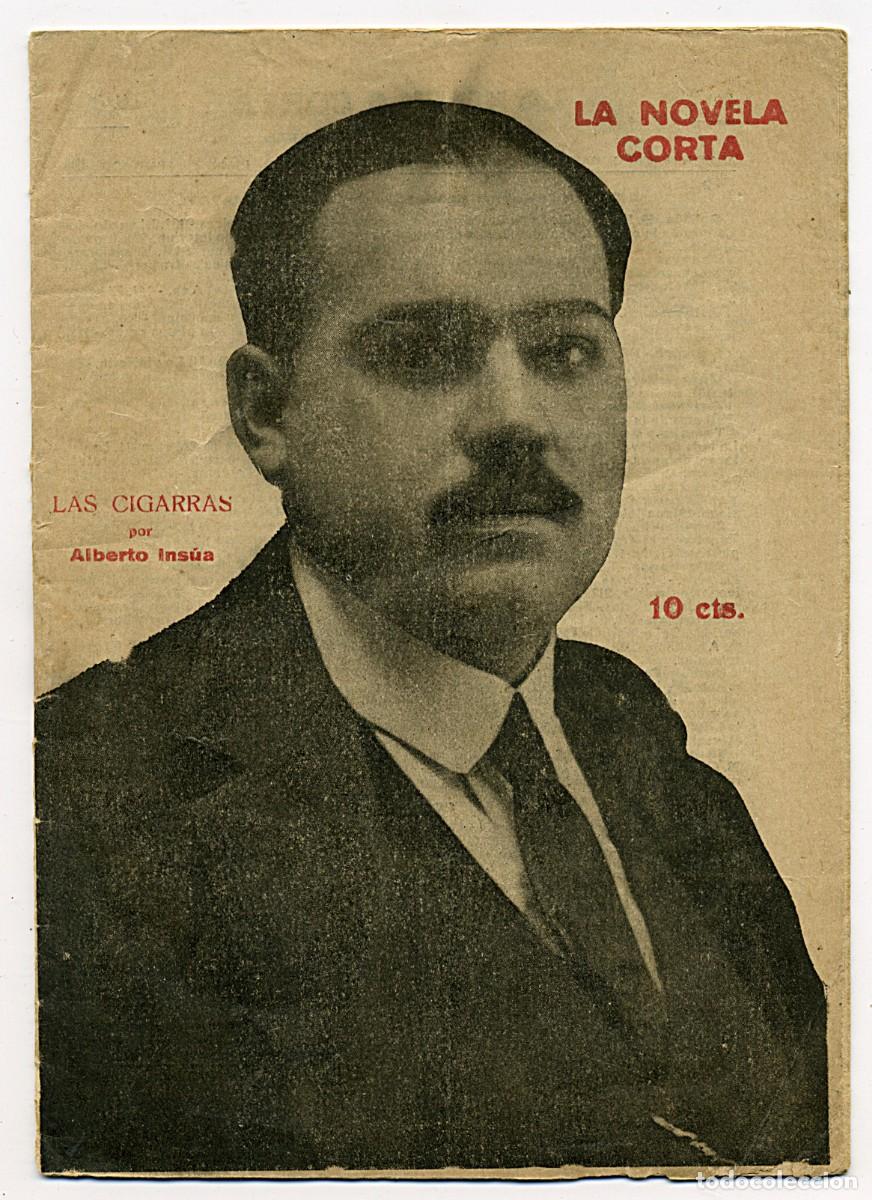 Libros antiguos: Alberto Ins&uacute;a / Las Cigarras / La Novela Corta - Foto 1