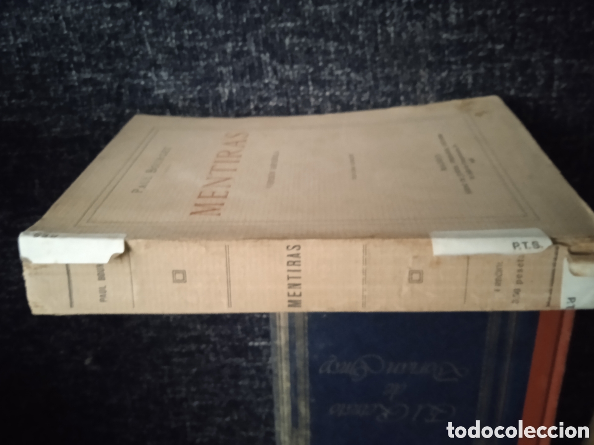 Libros antiguos: Mentiras. / Paul Bourget. -ED. S&aacute;enz de Jubera Hermanos 1925. - Foto 3