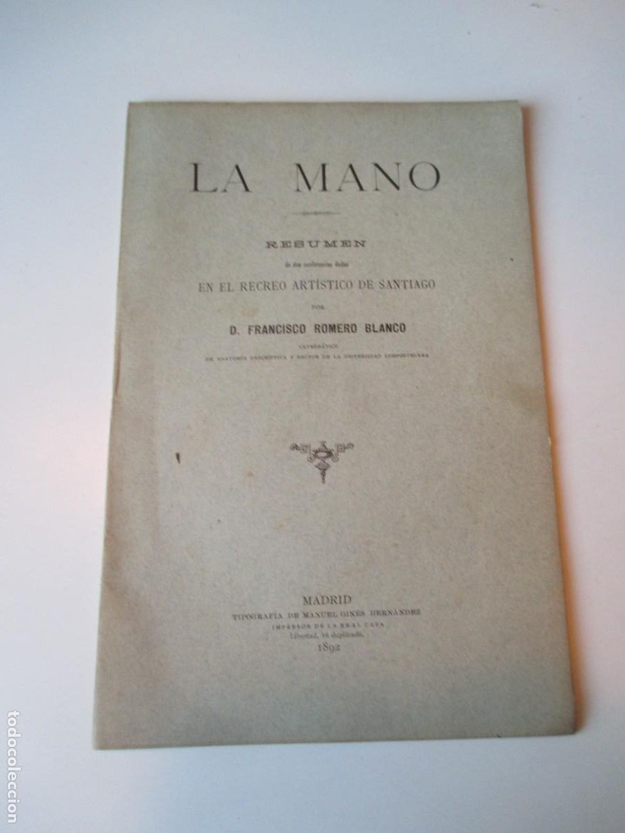 Libros antiguos: FRANCISCO ROMERO BLANCO La mano W36418 - Foto 1