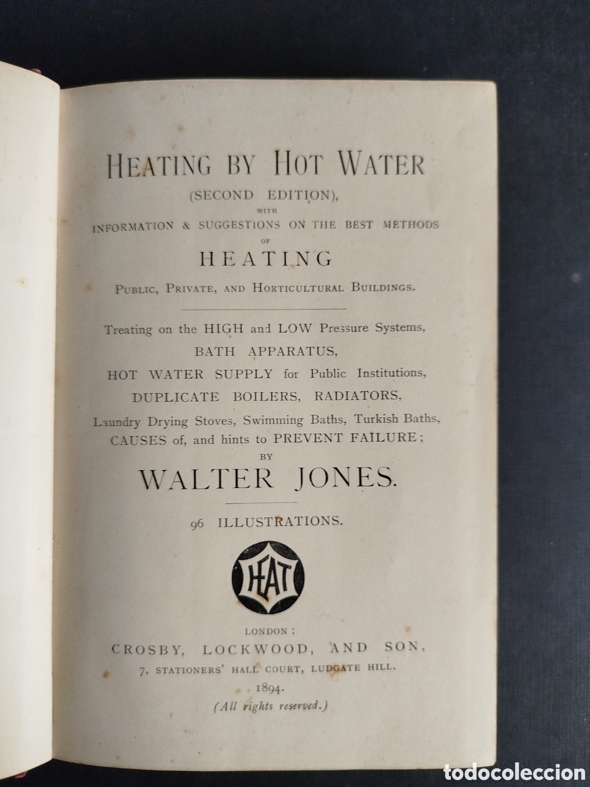 Libros antiguos: &rdquo;HEATING BY HOT WATER&rdquo; WALTER JONES. 1894 - Foto 2