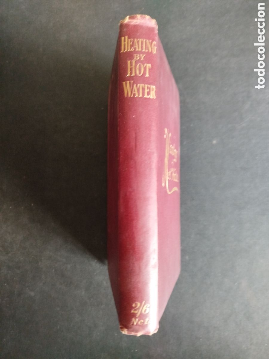 Libros antiguos: &rdquo;HEATING BY HOT WATER&rdquo; WALTER JONES. 1894 - Foto 10
