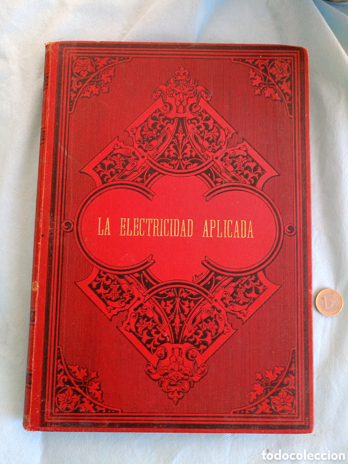 Libros antiguos: ELECTRICIDAD APLICADA, EDUARDO LLANAS, A&Ntilde;O 1896 - Foto 1