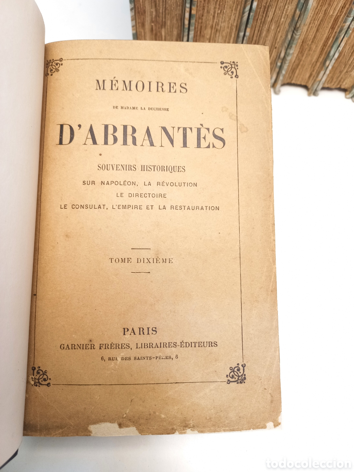 Libros antiguos: Memoires de Madame la Duchesse dAbrantes. Garnier Freres. - Foto 4