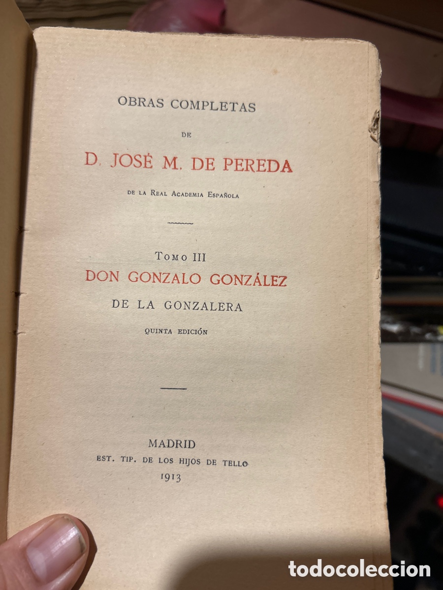 Libros antiguos: Obras completas de D Jos&eacute; M. De Pereda tomo III - Foto 2