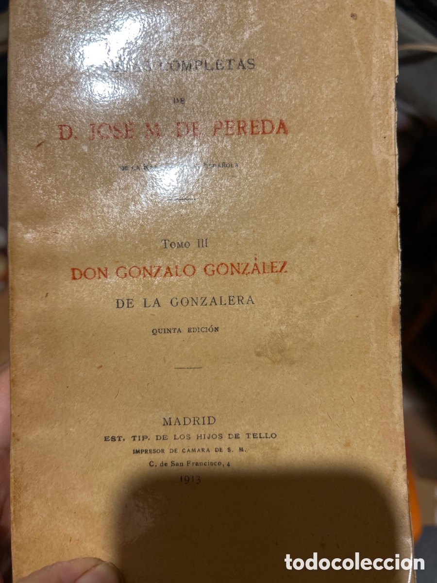 Libros antiguos: Obras completas de D Jos&eacute; M. De Pereda tomo III - Foto 1