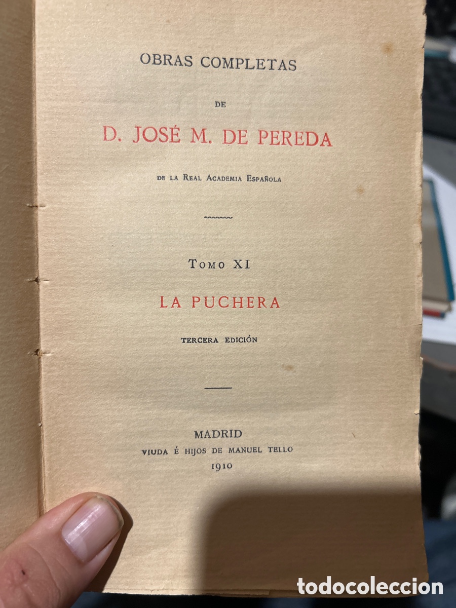 Libros antiguos: Obras completas de D Jos&eacute; M. De Pereda. Tomo XI - Foto 3