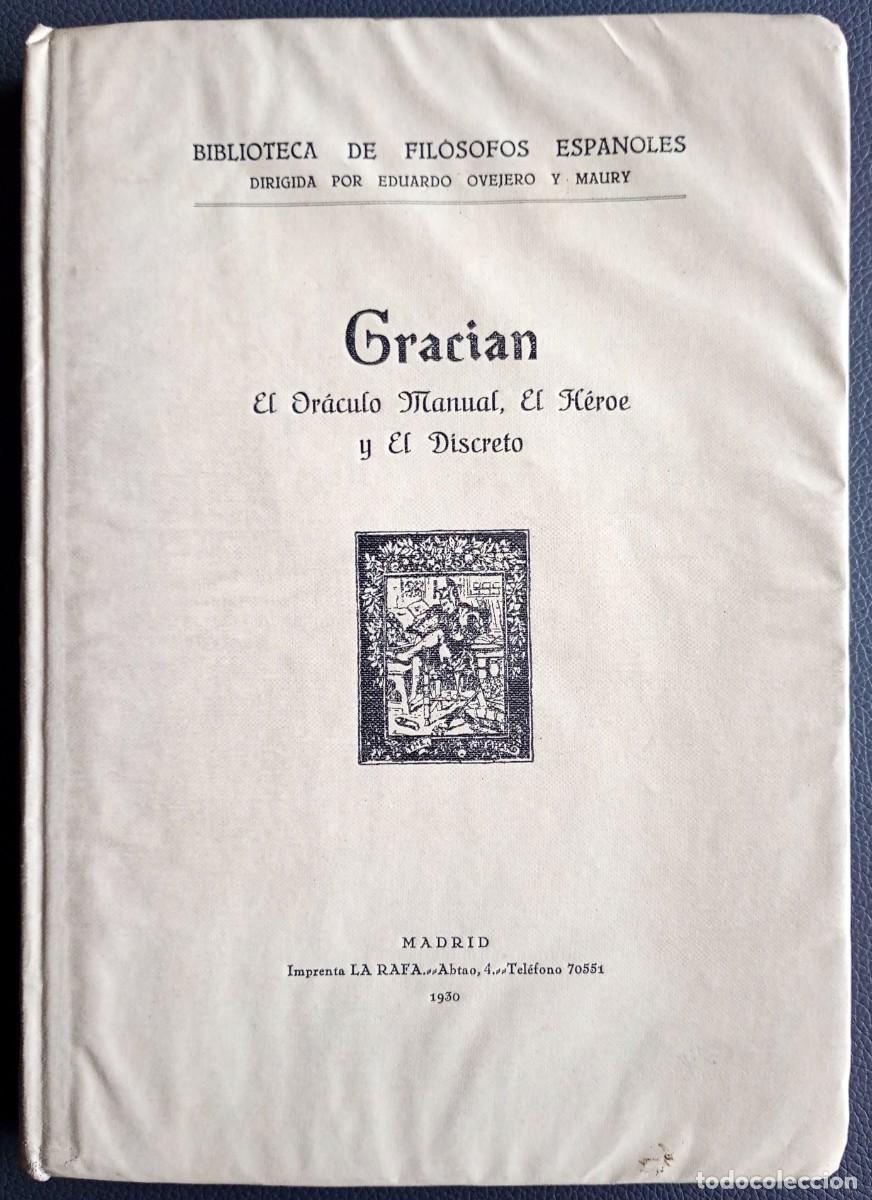 Libros antiguos: Baltasar Graci&aacute;n . El or&aacute;culo manual / El h&eacute;roe / El discreto - Foto 1