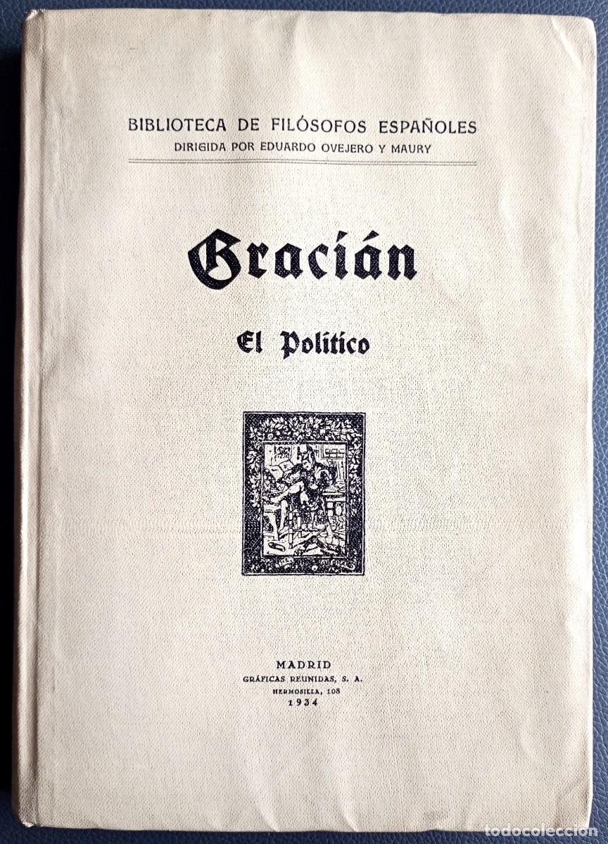 Libros antiguos: Baltasar Graci&aacute;n . El pol&iacute;tico - Foto 1