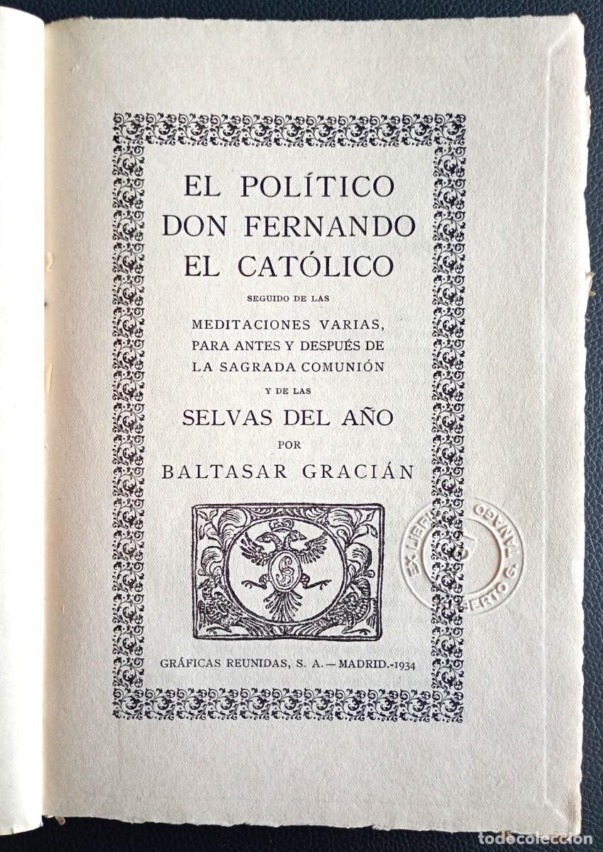 Libros antiguos: Baltasar Graci&aacute;n . El pol&iacute;tico - Foto 2
