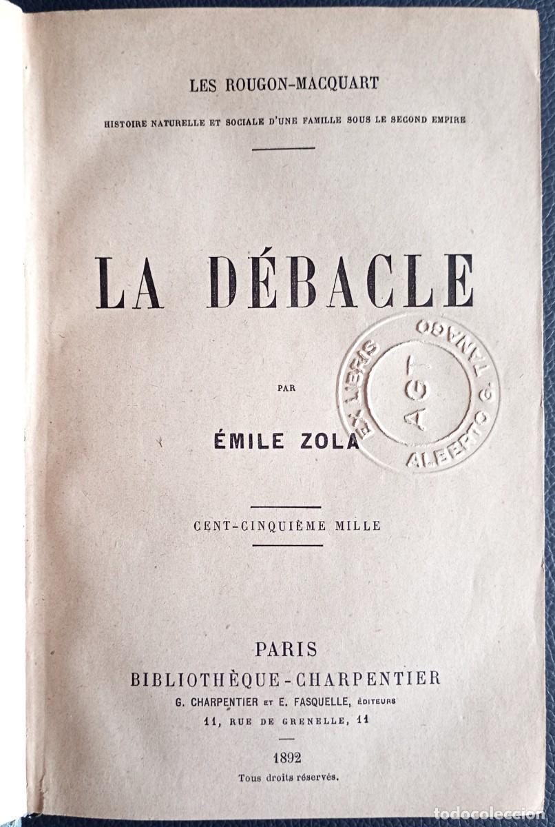 Libros antiguos: &Eacute;mile Zola . La d&eacute;bacle - Foto 2