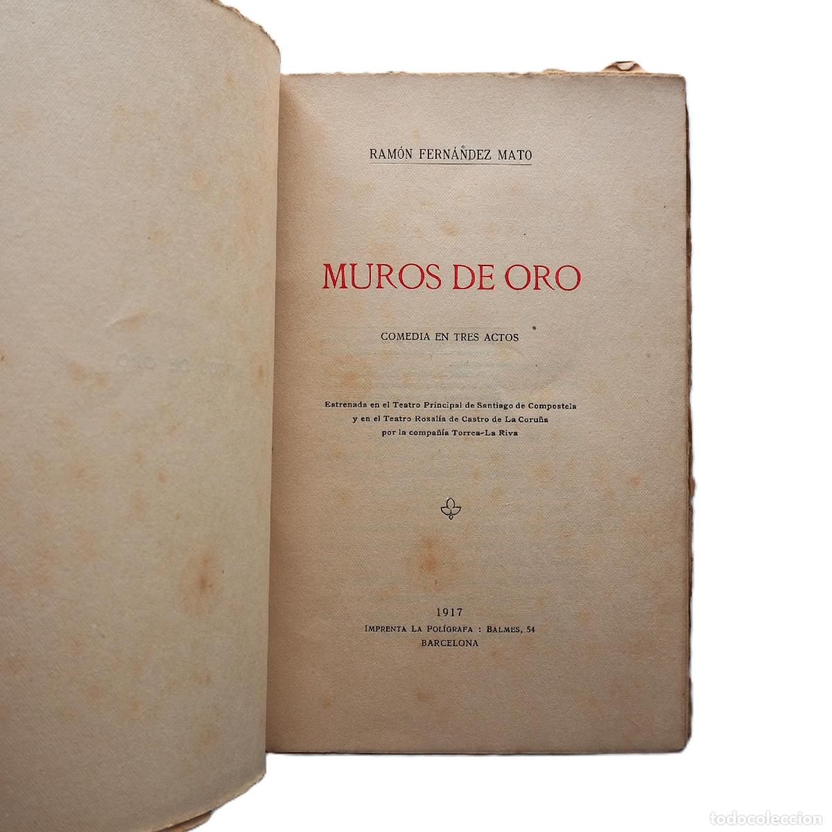 Libros antiguos: Muros de oro - Fern&aacute;ndez Mato, Ram&oacute;n - Foto 2
