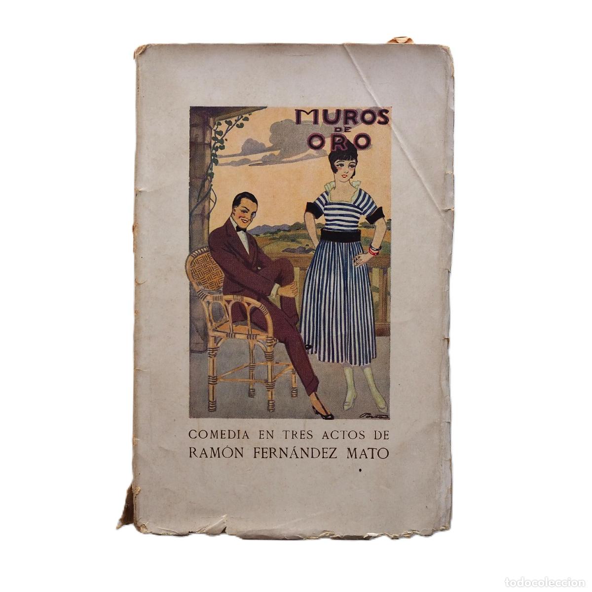 Libros antiguos: Muros de oro - Fern&aacute;ndez Mato, Ram&oacute;n - Foto 1