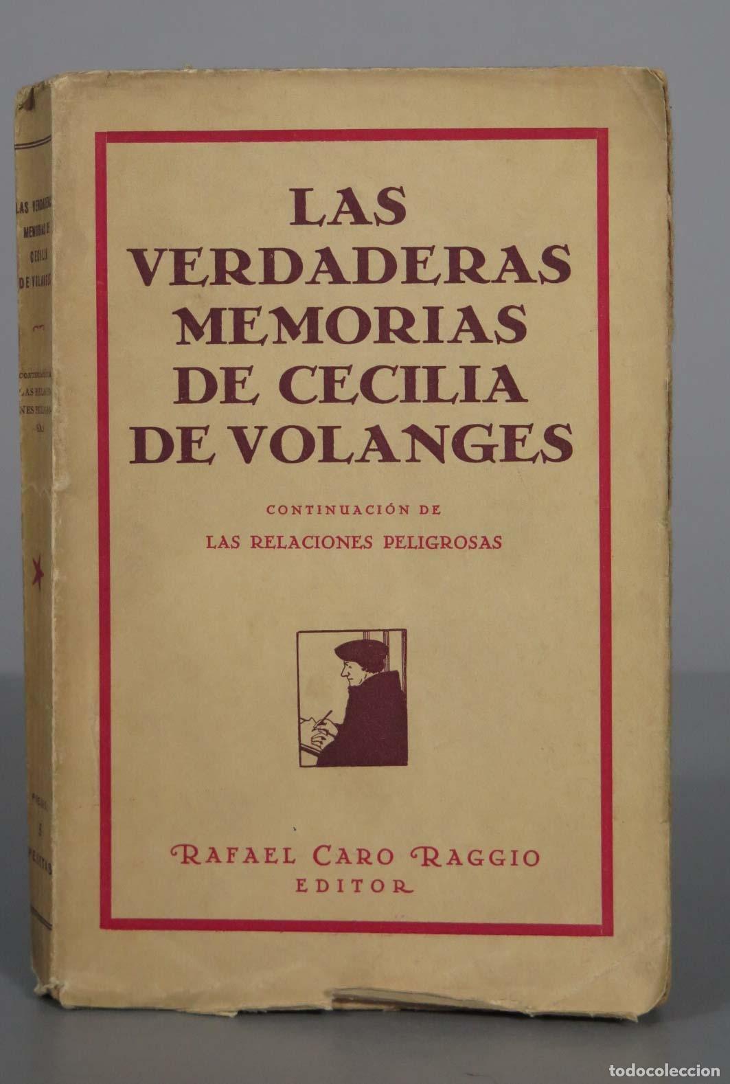 Libros antiguos: LAS VERDADERAS MEMORIAS DE CECILIA DE VOLANGES - Foto 1